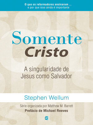 cover image of Somente Cristo